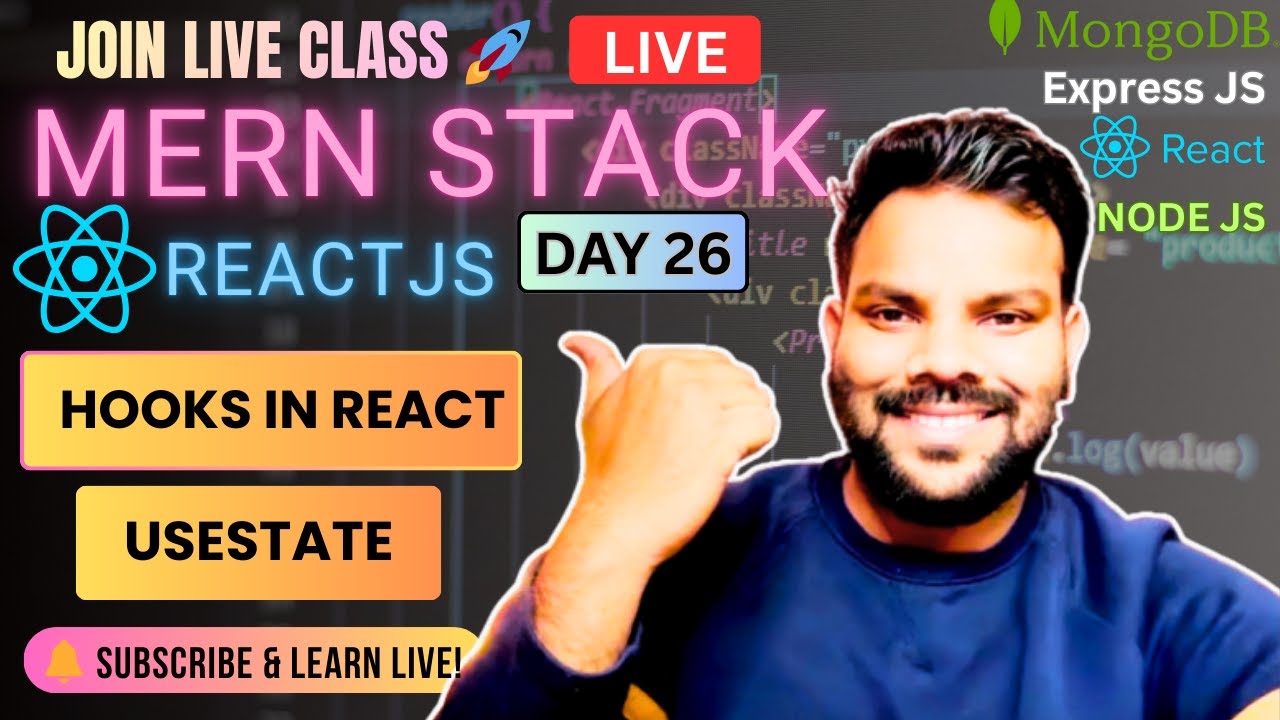 🚀 MERN Stack Live Training Day 26 | React Hooks Start Today | useState ...