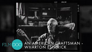 An American Craftsman - Wharton Esherick DOCUMENTARY | ARTIST Trailer Guide
