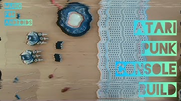 Atari Punk Console Build