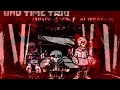 [BTT: Unexpected Alteration x KarmaticTimeFoward]Last-DitchMove x Daybreak'sAwakeningWithinNihility 