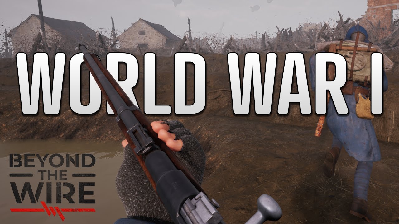 Probably The BEST World War I Experience I've EVER Played | Beyond The Wire Early Access Preview
