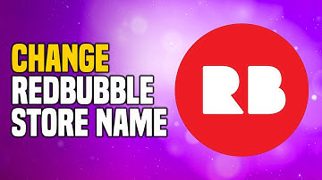 How To Change Redbubble Store Name (EASY!)