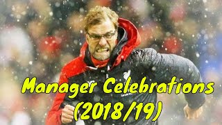 Football Managers Reactions, Celebrations, Crazy Moments Compilation (2018\/19)