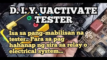 D.I.Y. UACTIVATE RELAY TESTER