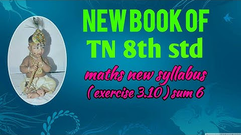 TN 8th std maths new syllabus ( excercise 3.10 ) sum 6