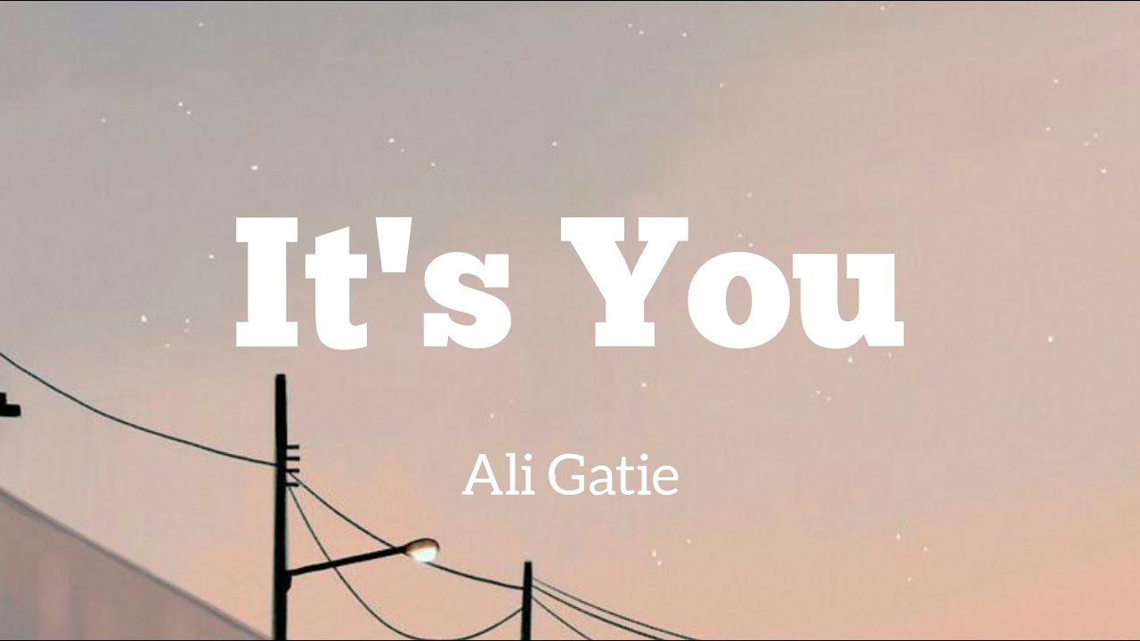 Its You Ali Gatie Karaoke