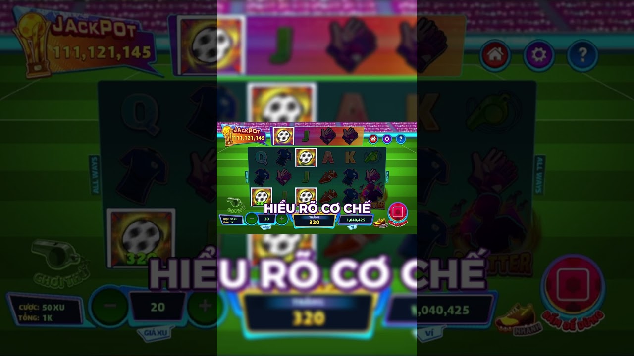 cách làm âm đạo giả Hướng dẫn chơi slot game World Cup slotgame worldcup huongdan wild tohop