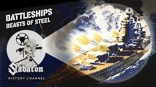 Battleships - Ruling the Waves Across the 7 Seas - Sabaton History 124 [Official]