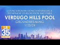 Verdugo hills pool groundbreaking