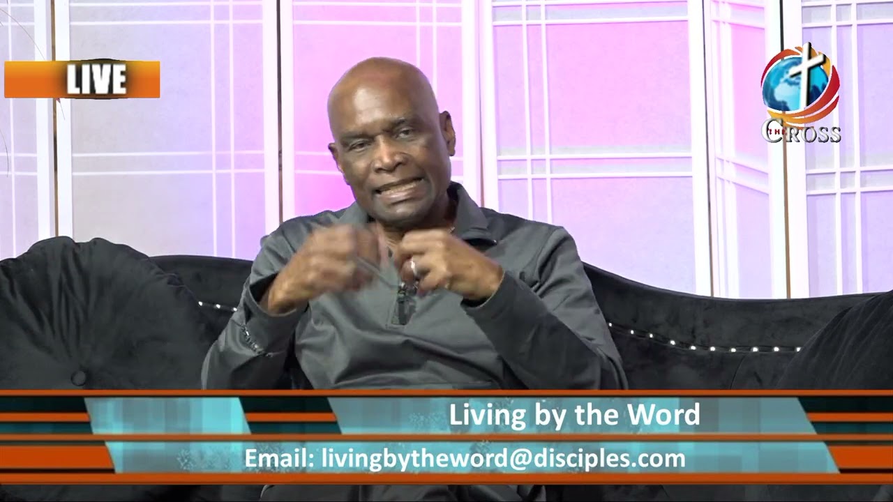 Living by the Word ( Apostle/Teacher/ W Leroy Joseph ) 03-27-2024