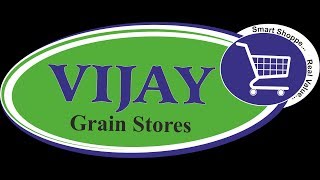 VIJAY GRAIN STORES VIKHROLI