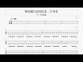 WOMCADOLE - 少年X ベースTAB譜