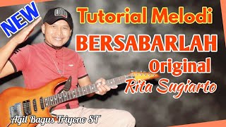 Tutorial Melodi Bersabarlah Original Rita Sugiarto Sangat Mudah Untuk Di Tiru