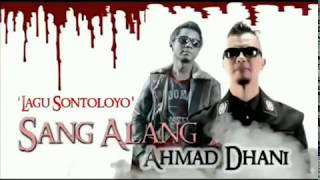 Lagi Sontoloyo || Sang Alang Feat Ahmad Dhani