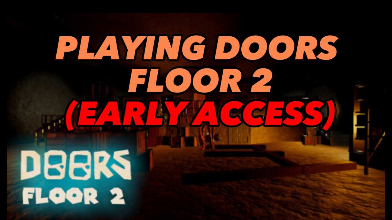 PLAYING ROBLOX DOORS FLOOR 2! (EARY ACCESS!) - YouTube