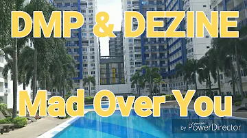 DMP & Dezine - Mad Over You Remix (Official Audio Brekin Records )