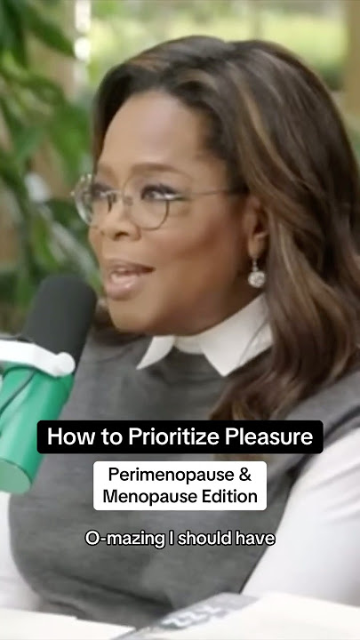 How to Prioritize Pleasure: Perimenopause & Menopause Edition