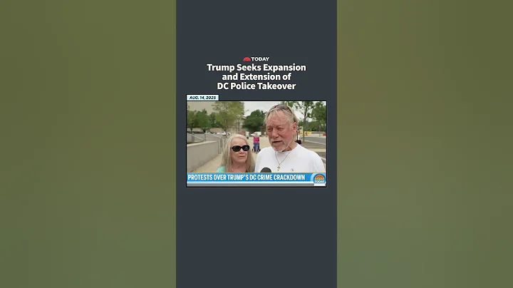 Trump Seeks Expansion and Extension of DC Police Takeover