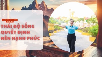Thái Độ Sống Quyết Định Nên Hạnh Phúc | PHAN THỊ NGỌC HÂN Official