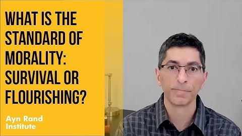 An OAC Moment: What Is the Standard of Morality: Survival or Flourishing?