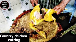 Country Chicken Cutting Skills Amazing Natukodi Cleaning And Cutting Indian Street Food Videos