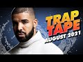 New Rap Songs 2021 Mix August | Trap Tape #49 | New Hip Hop 2021 Mixtape | DJ Noize