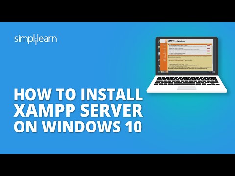 How To Install XAMPP Server On Windows 10 | XAMPP Installation On Windows 10 | Simplilearn