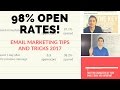 10 Email Marketing Tips and Tricks - Get 98% Open Rates!