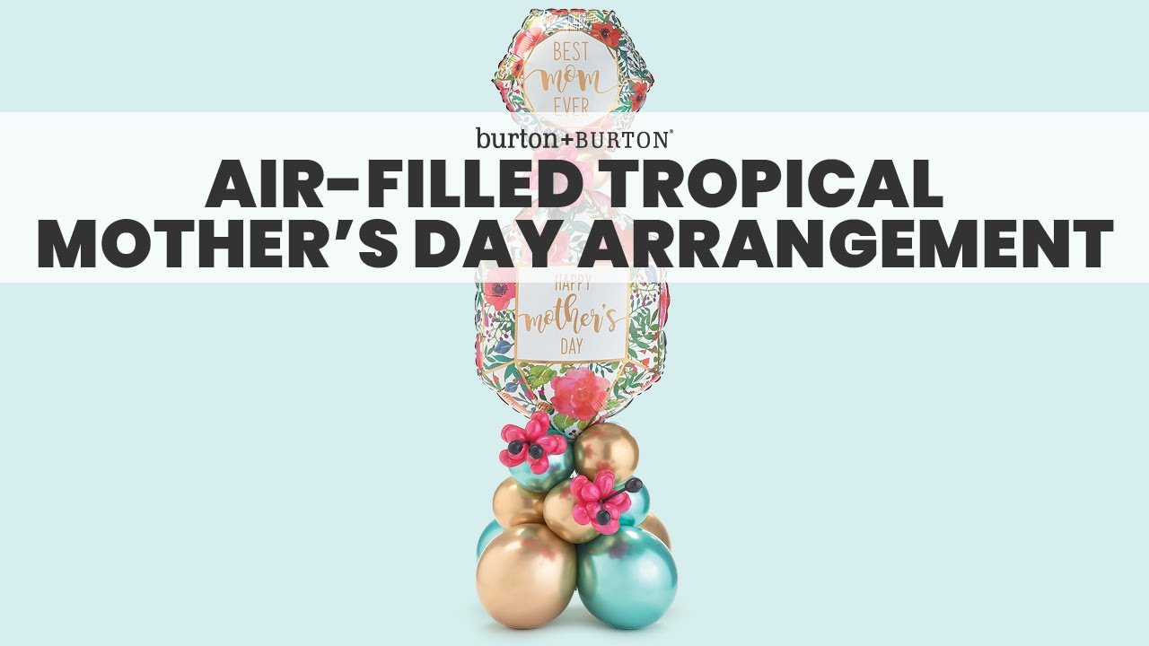 photo of Air-filled Tropical Mother's Day Arrangement