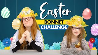 EASTER BONNET CHALLENGE