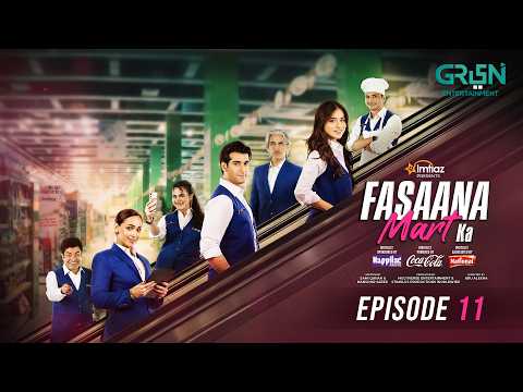 Fasaana Mart Ka — Episode 11