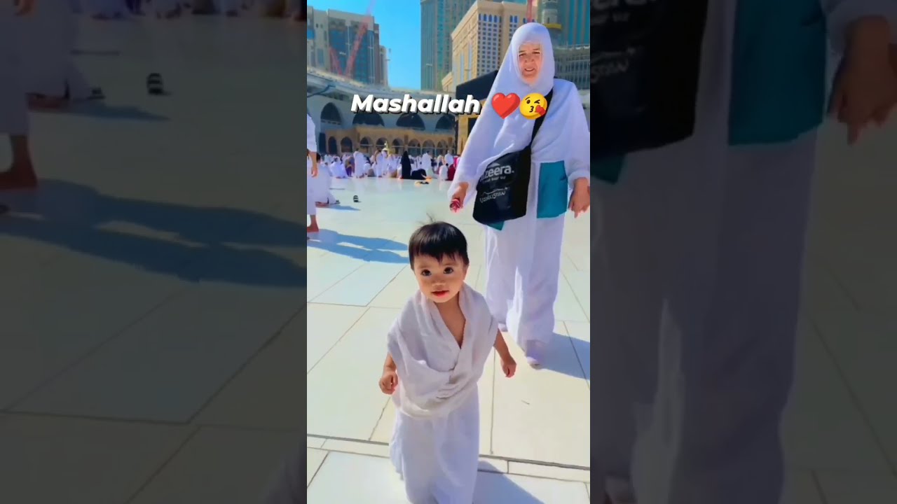 Labbaik Allahumma labbaik shots  islamic  viralvideo  baby  share  makka