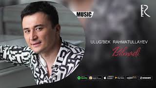 Ulug'bek Rahmatullayev - Bilmadi | Улугбек Рахматуллаев - Билмади (music version)