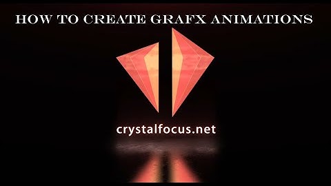 How to create your own fully customizable Crystal focus 10 (CFX) GraFx animations and bladestyles!!