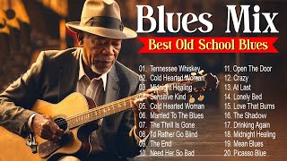 Blues Mix  [Lyric Album] - Top Slow Blues Music Playlist - Best Whiskey Blues Songs Of All Time