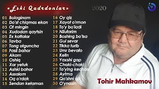 : Tohir Mahkamov - Eski qadrdonlar nomli albom dasturi 2020