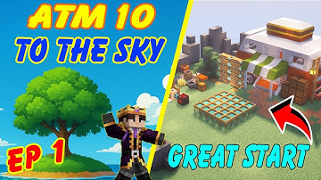 ATM 10 To The Sky ep 1 | Great Start | The Prince Pro