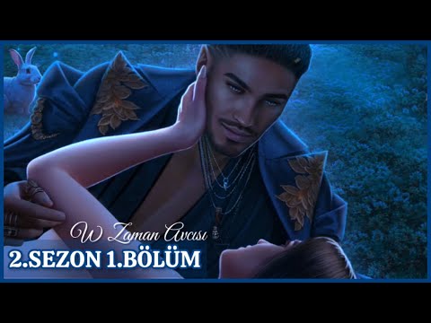 Romantizm Kulübü : W Zaman Avcısı 2.SEZON 1.BÖLÜM ❤️ Lucien ❤️