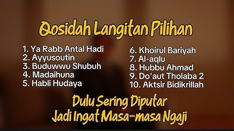 Qosidah Langitan Pilihan Full Album - Dulu Sering Diputar