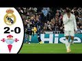 ملخص مباراه ريال مدريد و سيلتا فيجو أهداف مباراه ريال مدريد و سيلتا فيجو مباراه ناريه