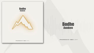 Bodhe - Awaken [Progressive Vibes Light - PVM1254L]