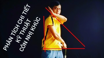 PHÂN TÍCH CHI TIẾT kỹ thuật QUẬT CÔN SỐ 4 tại #KANCLUB côn nhị khúc