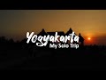 Yogyakarta - My Solo Trip | Travel Vlog