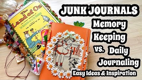 How I Junk Journal / Memory Keeping VS. Daily Journal / Easy Junk Journal Tips & Supplies / Beginner