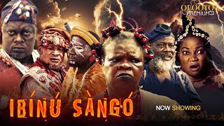 Ibinu Sango - Latest Yoruba Movie Peju Ogunmola Muyiwa Ademola Jumoke Odetola Yinka Qudri