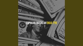 Lupakan Masalah