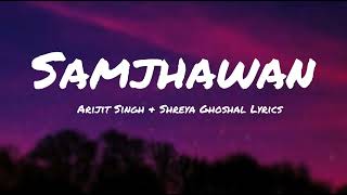 SAMJHAWAN LOFI song @Bollyworld4_u