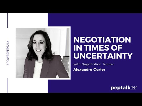 Negotiation in Times of Uncertainty with Alexandra Carter