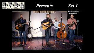 Gibson Brothers - Hudson Valley Bluegrass Association - Set 1 - April 22, 2023
