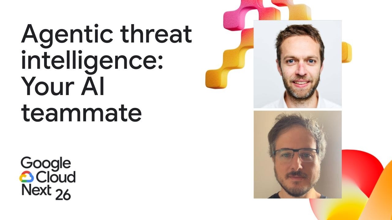 Session Details: Google Cloud Next 2026
